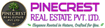 Pinecrest Real Estate Private Limited